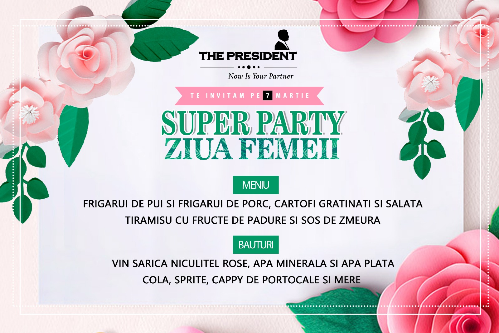 Super Party de Ziua Femeii la The President